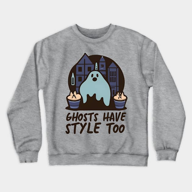 Ghosts have style too Crewneck Sweatshirt by NomiCrafts